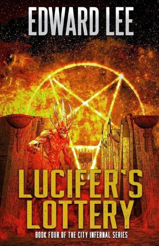 Lucifer's Lottery