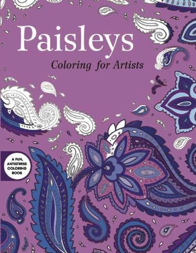 Cover image for Paisleys: Coloring for Artists