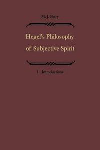 Cover image for Hegels Philosophie des subjektiven Geistes / Hegel's Philosophy of Subjective Spirit: Band I / Volume I