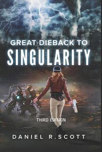 Cover image for Great Dieback to Singularity