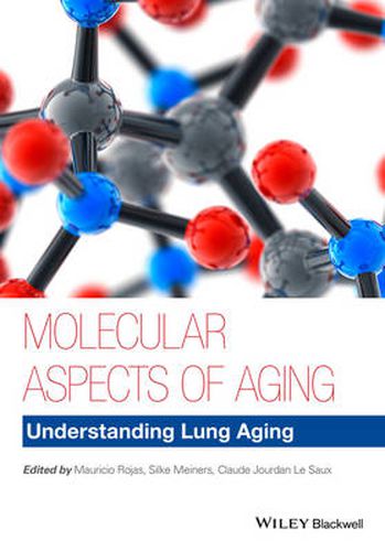 Cover image for Molecular Aspects of Aging: Understanding Lung Aging
