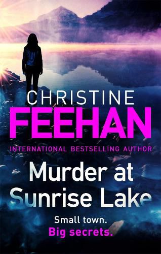 Cover image for Murder at Sunrise Lake: A brand new, thrilling standalone from the No.1 bestselling author of the Carpathian series