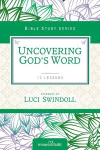 Cover image for Uncovering God's Word