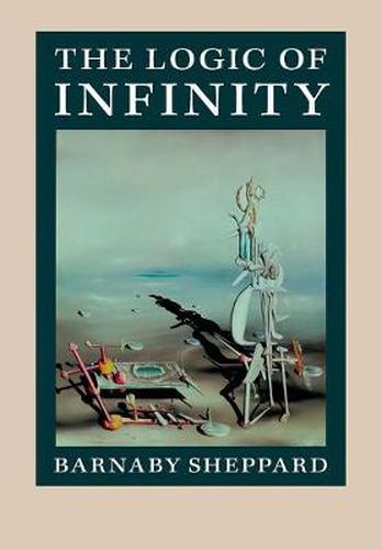 Cover image for The Logic of Infinity