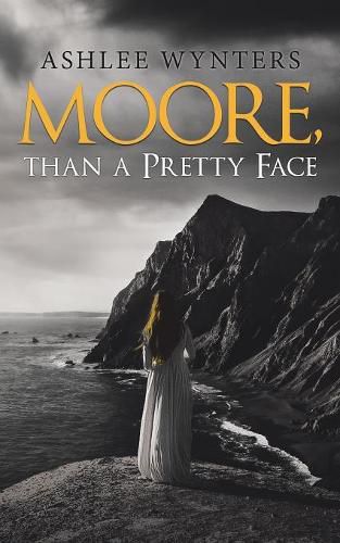 Cover image for Moore, Than a Pretty Face