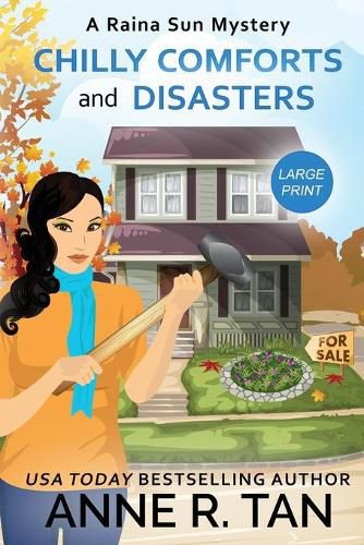 Cover image for Chilly Comforts and Disasters: A Raina Sun Mystery (Large Print Edition): A Chinese Cozy Mystery