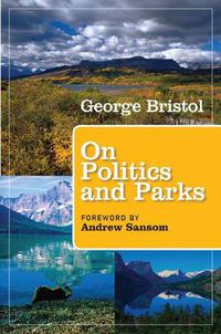 Cover image for On Politics and Parks