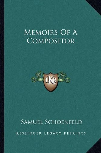Cover image for Memoirs of a Compositor