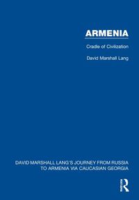 Cover image for Armenia: Cradle of Civilization