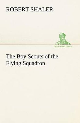 Cover image for The Boy Scouts of the Flying Squadron