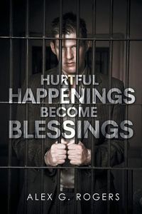 Cover image for Hurtful Happenings Become Blessings