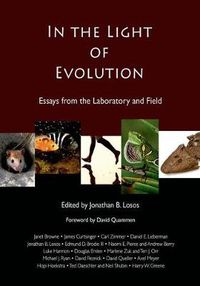 Cover image for In the Light of Evolution: Essays from the Laboratory and Field