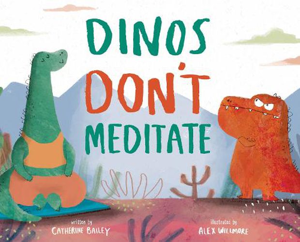 Cover image for Dinos Don't Meditate