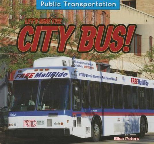 Cover image for Let's Ride the City Bus!