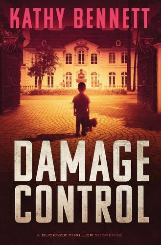 Cover image for Damage Control: A Buckner Thriller Suspense