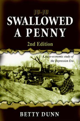 Cover image for Ju-Ju Swallowed a Penny: 2nd Edition