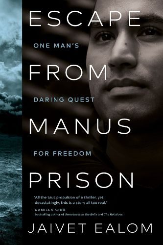 Cover image for Escape from Manus Prison: One Man's Daring Quest for Freedom