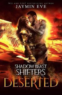 Cover image for Deserted - Shadow Beast Shifter Book 4