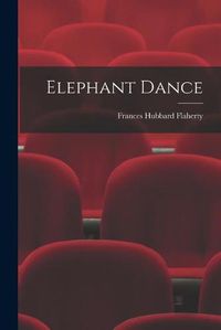 Cover image for Elephant Dance