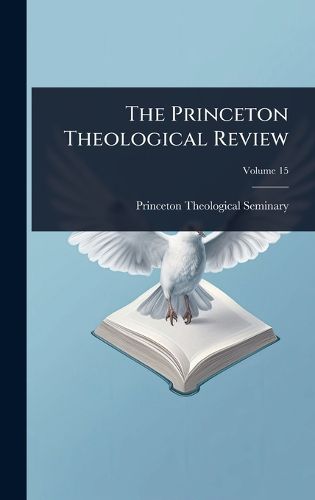 Cover image for The Princeton Theological Review
