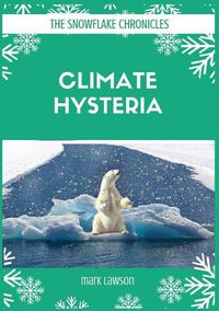 Cover image for Climate Hysteria