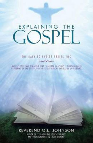 Cover image for Explaining the Gospel: The Back to Basics Series Two