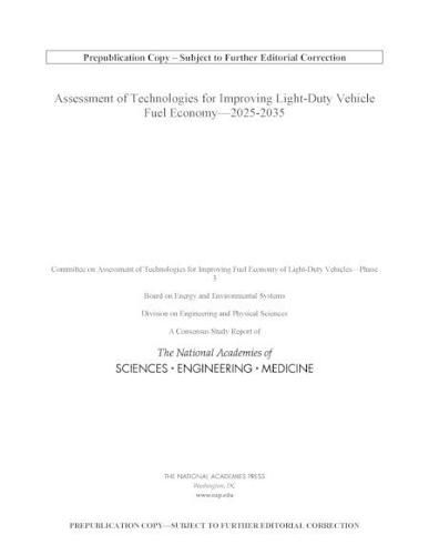 Assessment of Technologies for Improving Light-Duty Vehicle Fuel Economy?2025-2035