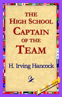 Cover image for The High School Captain of the Team