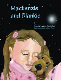 Cover image for Mackenzie and Blankie