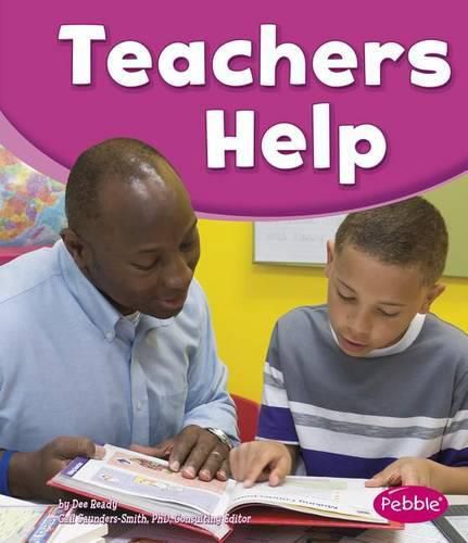 Teachers Help (Our Community Helpers)