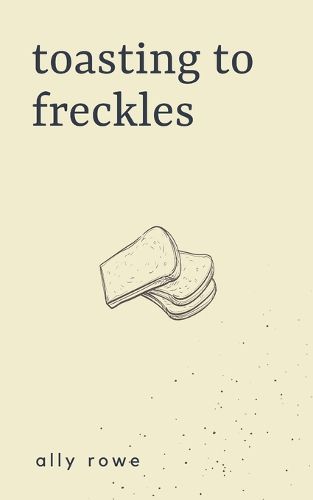 Cover image for Toasting to Freckles