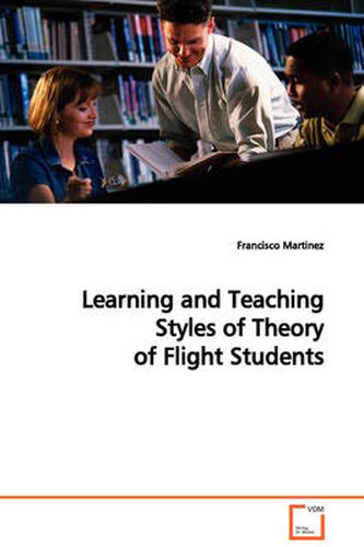 Cover image for Learning and Teaching Styles of Theory of Flight Students