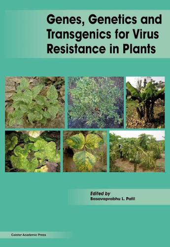 Cover image for Genes, Genetics and Transgenics for Virus Resistance in Plants