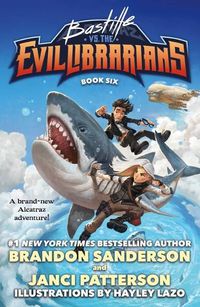 Cover image for Bastille vs. the Evil Librarians