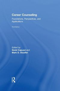 Cover image for Career Counseling: Foundations, Perspectives, and Applications