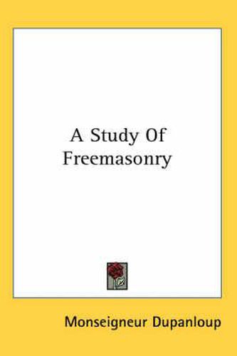 Cover image for A Study of Freemasonry