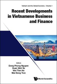 Cover image for Recent Developments In Vietnamese Business And Finance