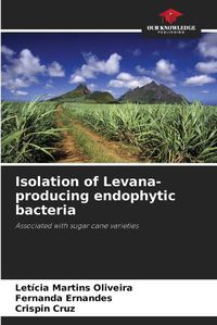 Cover image for Isolation of Levana-producing endophytic bacteria