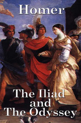 Cover image for The Iliad and the Odyssey