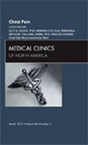 Cover image for Chest Pain, An Issue of Medical Clinics of North America