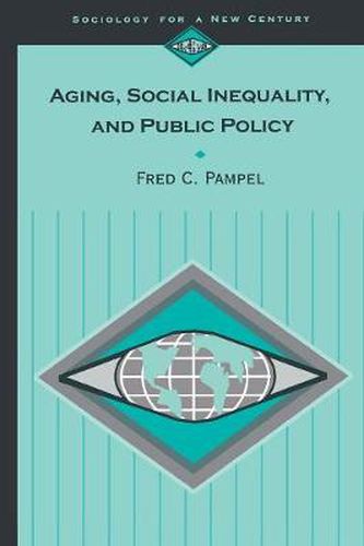 Cover image for Aging, Social Inequality, and Public Policy