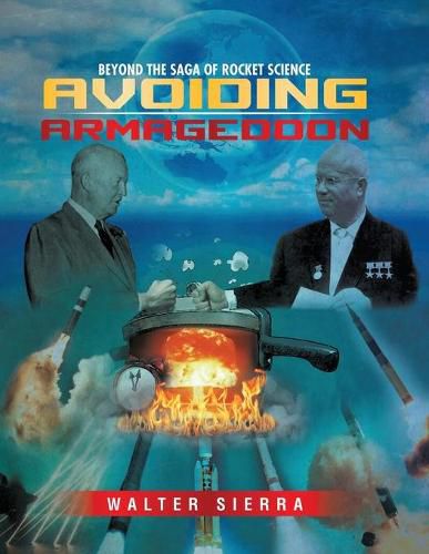 Cover image for Beyond the Saga of Rocket Science: Avoiding Armageddon