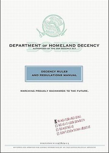 Cover image for Department of Homeland Decency: Decency Rules and Regulations Manual