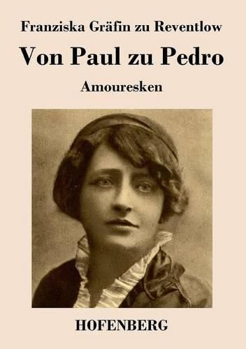 Cover image for Von Paul zu Pedro: Amouresken