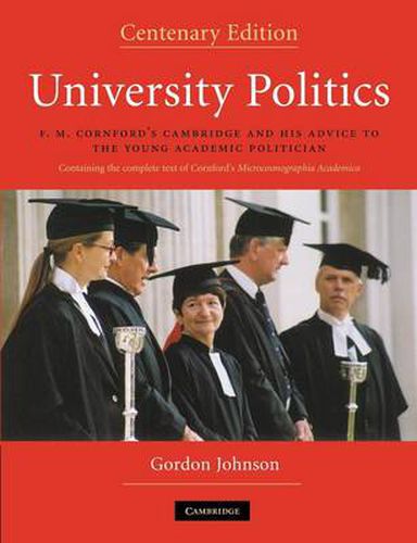 Cover image for University Politics: F.M. Cornford's Cambridge and his Advice to the Young Academic Politician