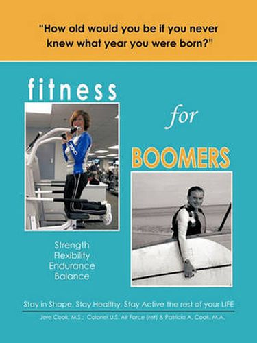 Cover image for Fitness for Boomers: Strength / Flexibility / Endurance / Balance