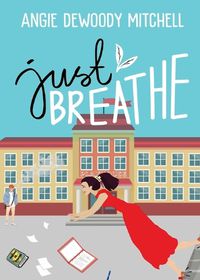 Cover image for Just Breathe