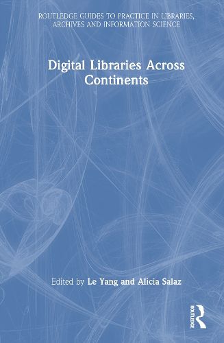 Cover image for Digital Libraries Across Continents