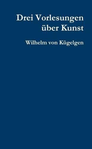 Cover image for Drei Vorlesungen Uber Kunst