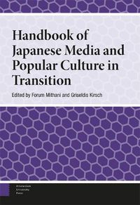 Cover image for Handbook of Japanese Media and Popular Culture in Transition